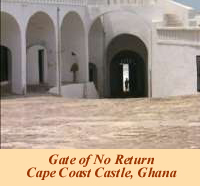 Gate of No Return, Cape Coast Castle, Ghana